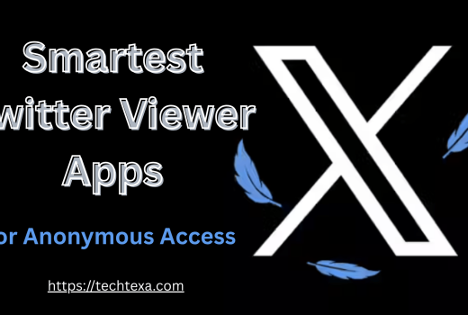 Smartest Twitter Viewer Apps for Anonymous Access